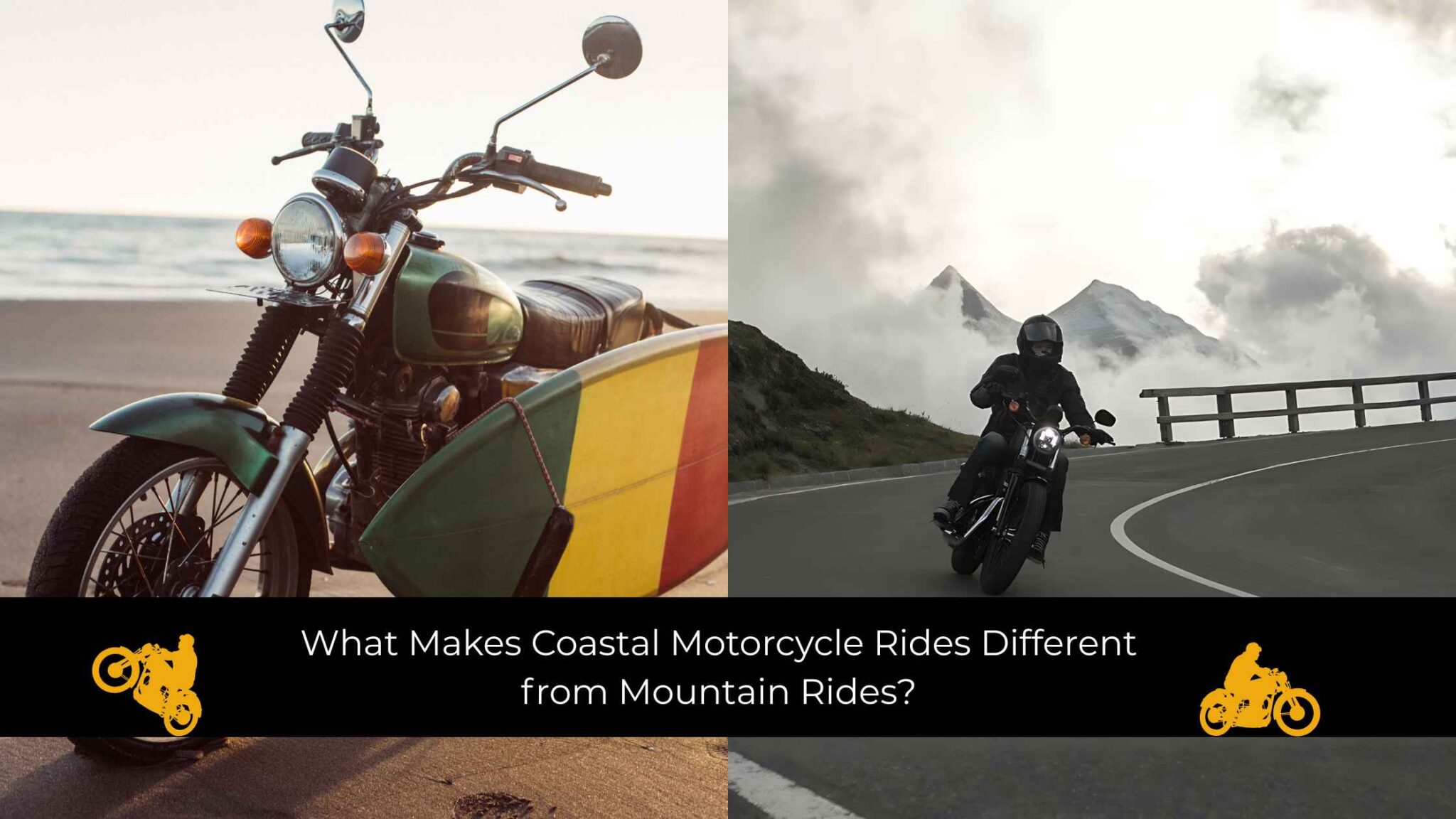 What Makes Coastal Motorcycle Rides Different from Mountain Rides?